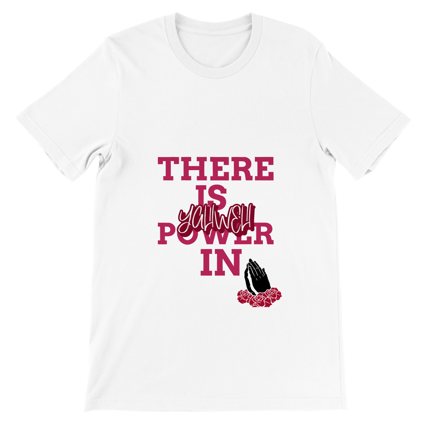 There is Power Unisex Tee