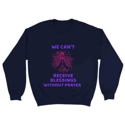 Blessings Without Prayer Unisex